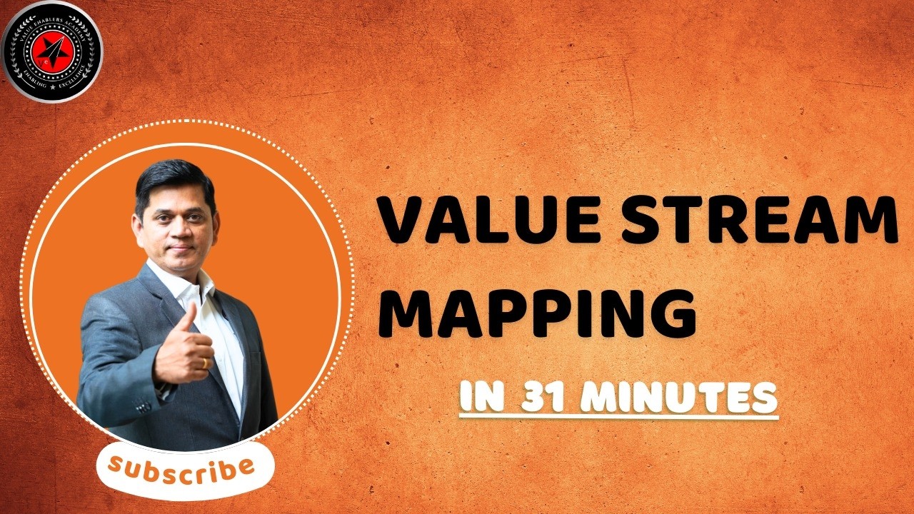 Value Stream Mapping in 31 Minutes