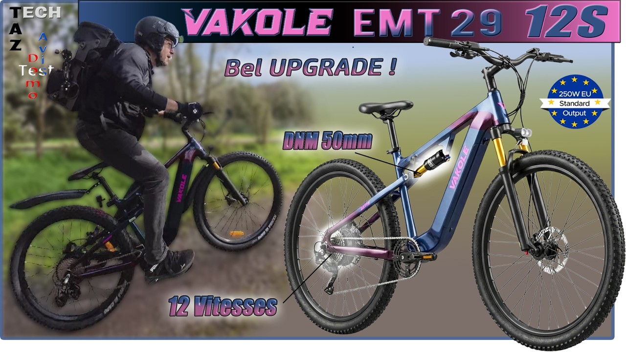 VAKOLE EMT29 12S VTT tout suspendu - Test & Avis - Le même en mieux ?