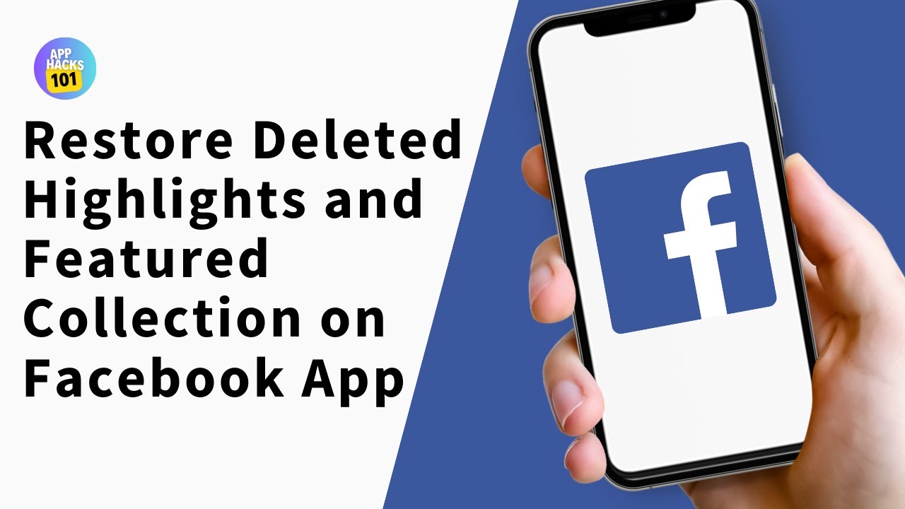 How to Restore Deleted Highlights and Featured Collection on Facebook App