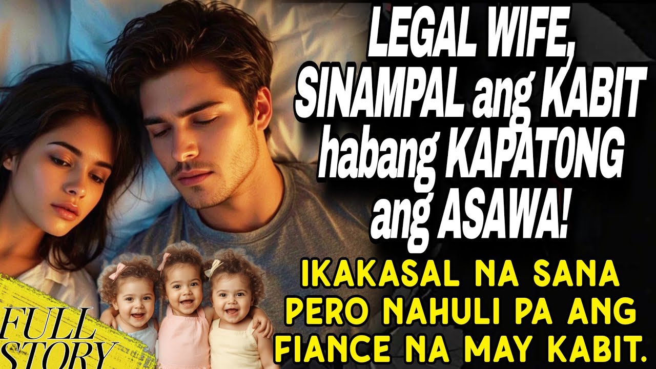 LEGAL WIFE, SINAMPAL ang KABIT habang KAPAT0NG ang ASAWA!  