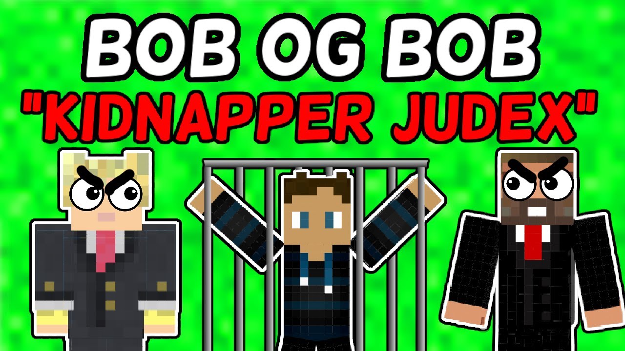 Bob og Bob “FANGER JUDEX