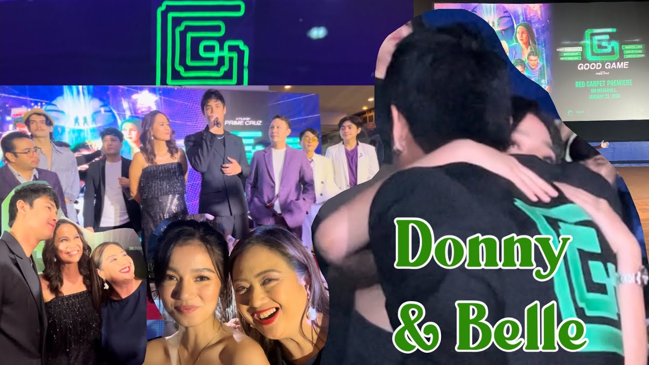 GOOD GAME MOVIE PREMIERE 🎥. Andun si BELLE 🧚 to support DONNY ! KILIG! ♥️#Donbelle #BingLing