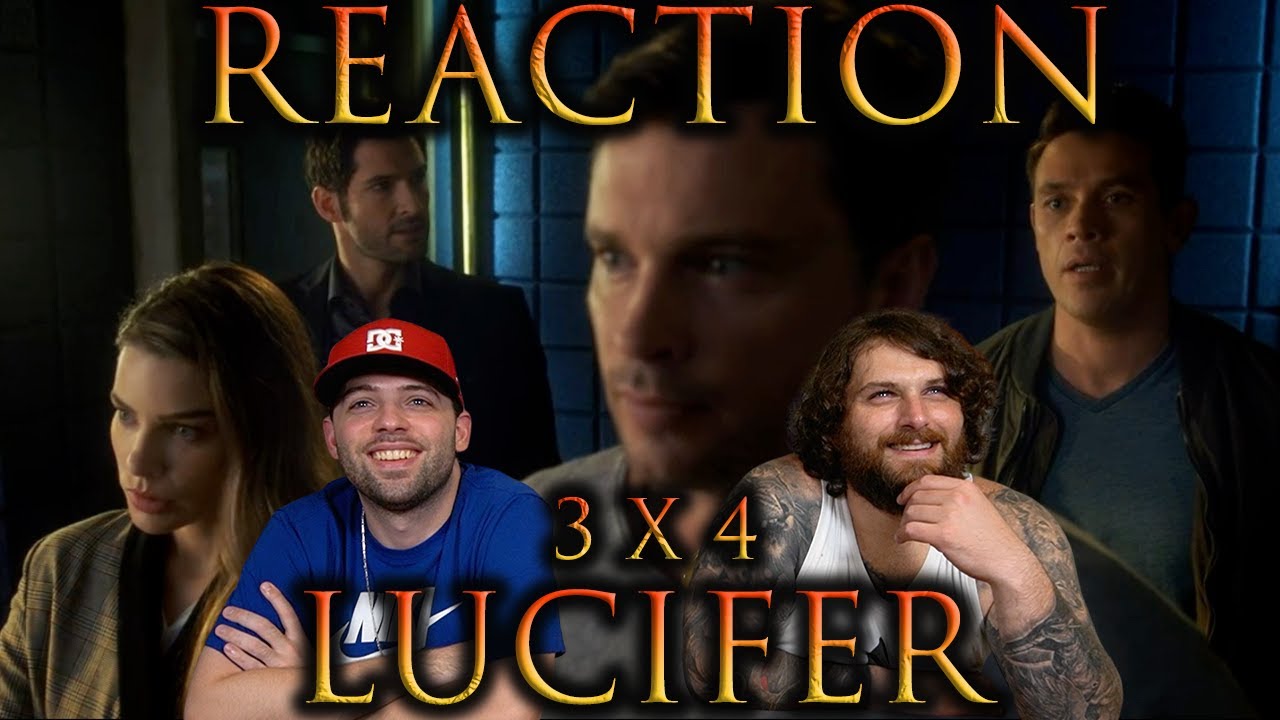 Lucifer 3x4 REACTION!! 