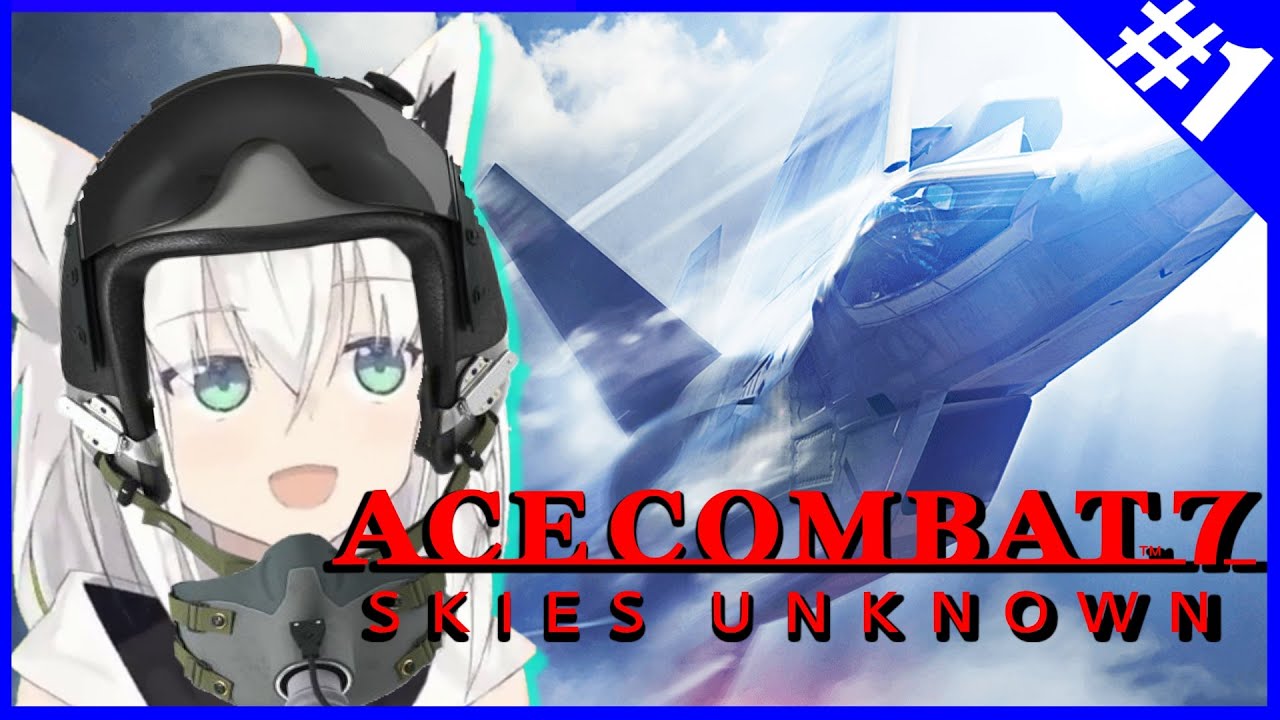 [Hololive] Fubuki Plays Through: Ace Combat 7! 