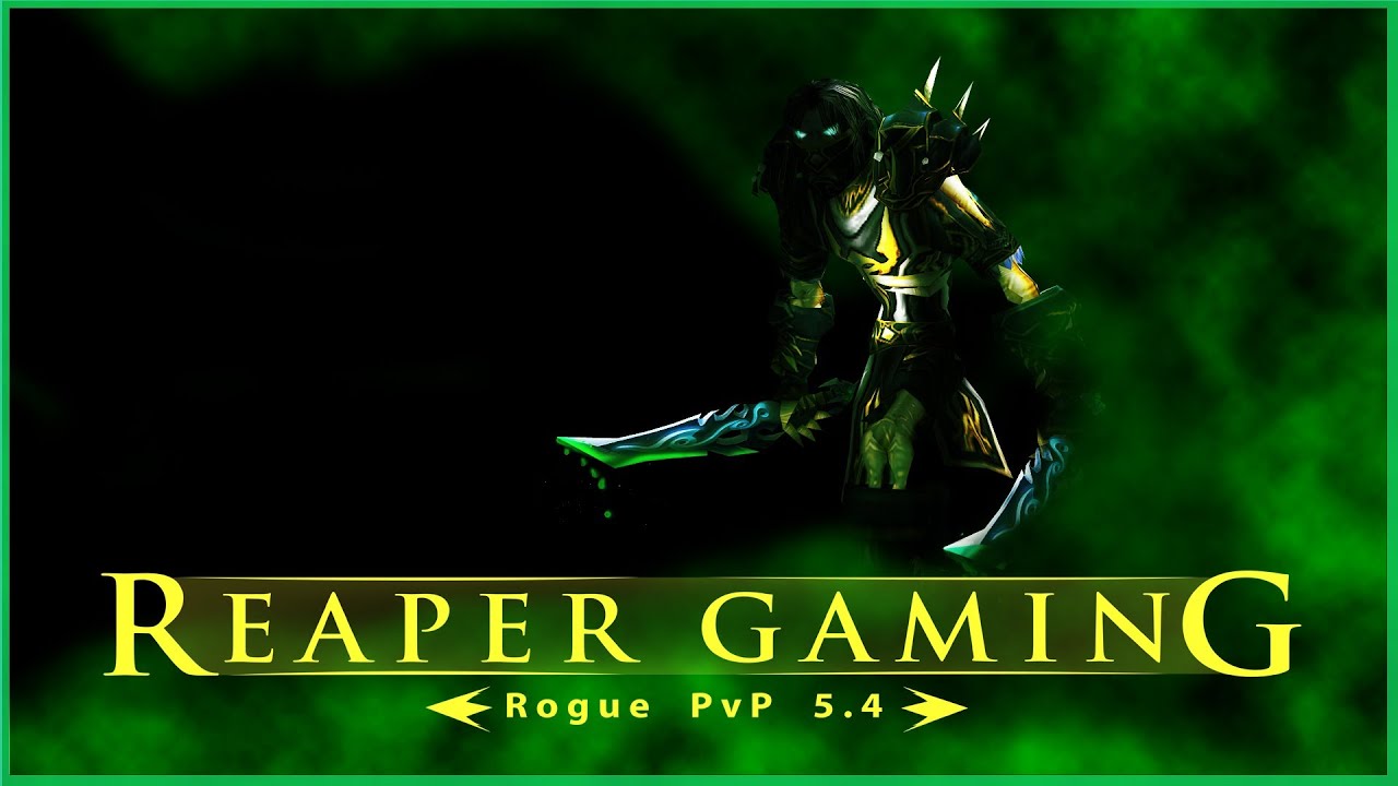 WoW MoP Lvl 90: Reaper Rogue PvP - Patch 5.4