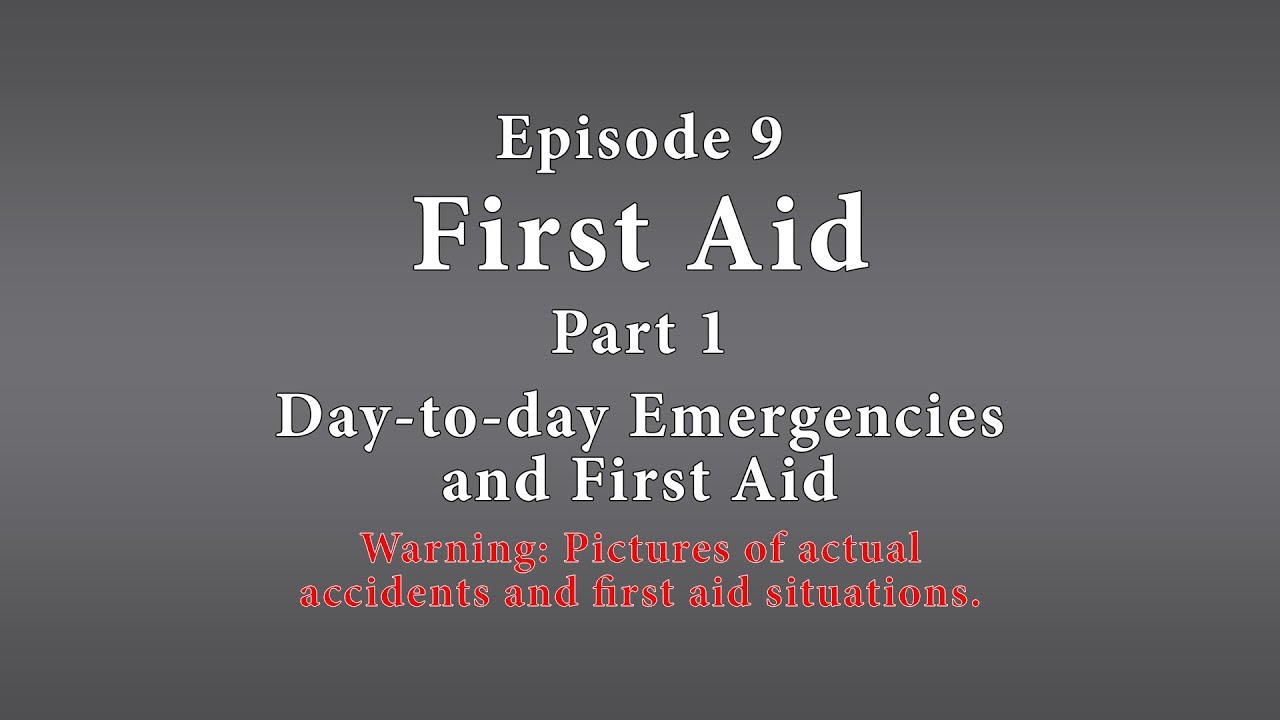Be Ready Utah PrepCast Episode 9: First Aid, Part 1 (Day to Day Emergencies and First Aid)