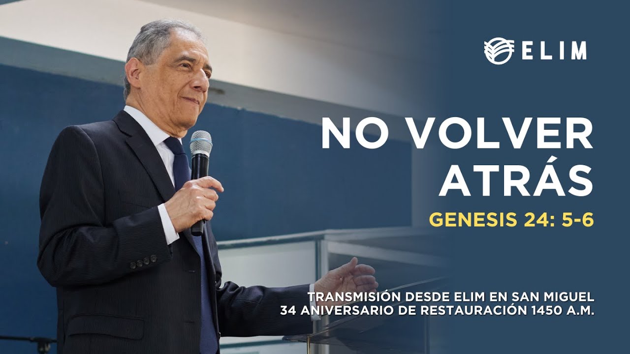 No volver atrás | Genesis 24: 5-6