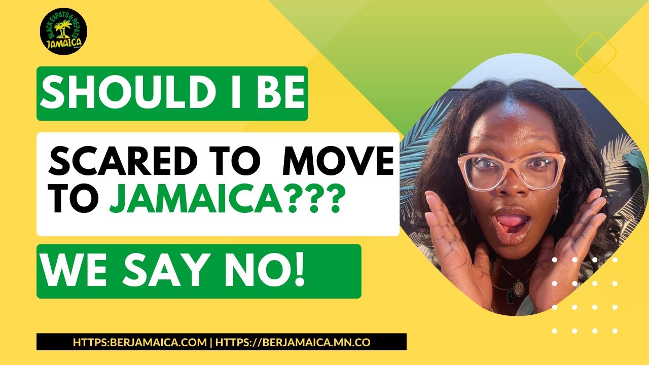 Should I be Scared to Move to Jamaica? We Say No! | Black Expats and Repats in Jamaica