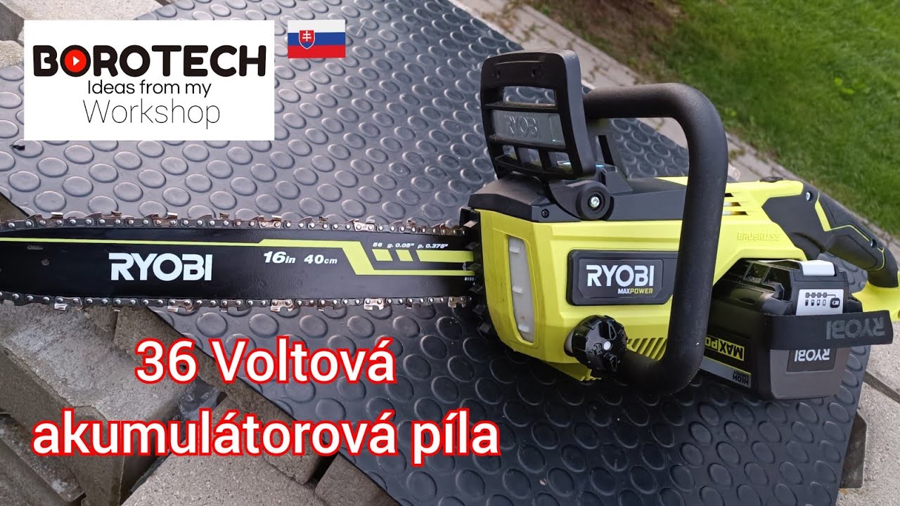 RYOBI 36 voltová akumulátorová reťazová píla №265.