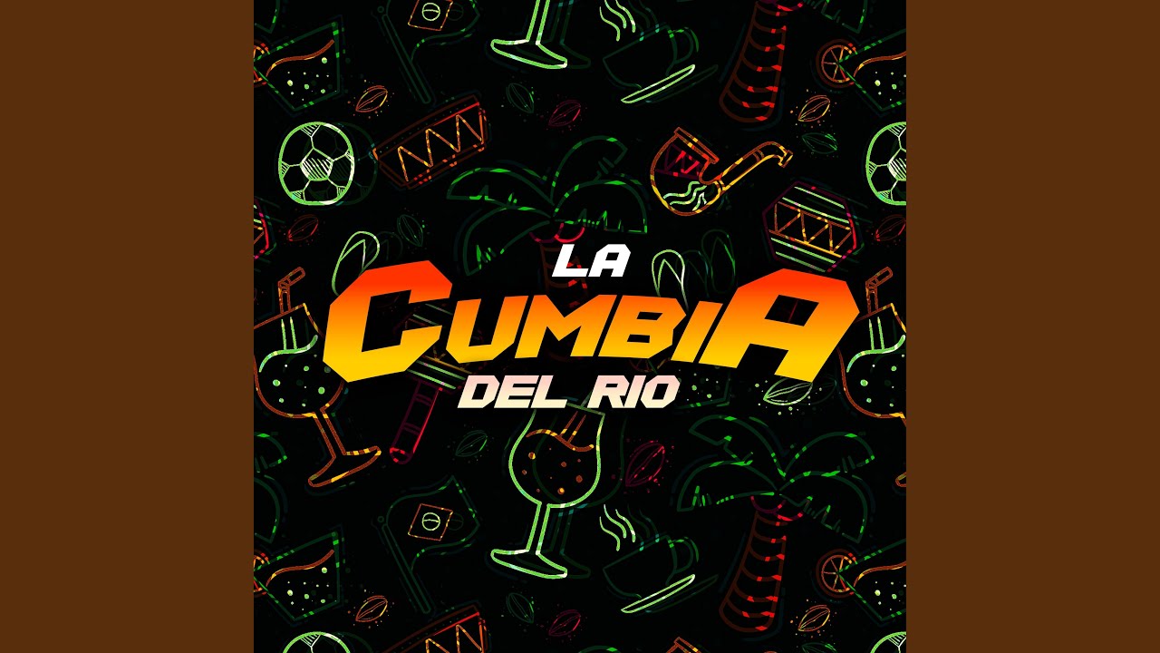La Cumbia del R&iacute;o