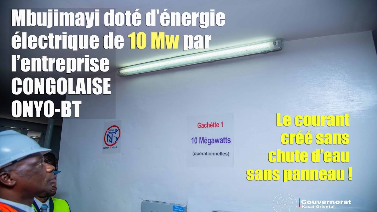 #Mbujimayi: une centrale de 610 MW en construction, 10 MW déjà prêts avec l'entreprise ONYO-BT
