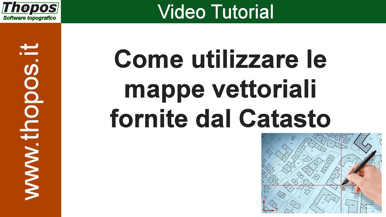 Come utilizzare le mappe vettoriali fornite dal Catasto