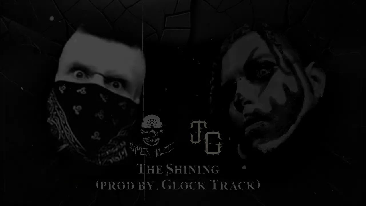 Symen Haze x JG - The Shining (Prod by. Glock Track)