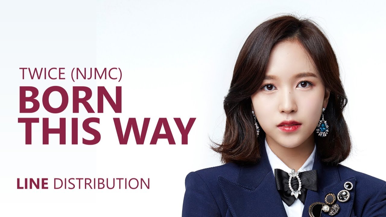 TWICE (NJMC) - BORN THIS WAY Cover | Line Distribution