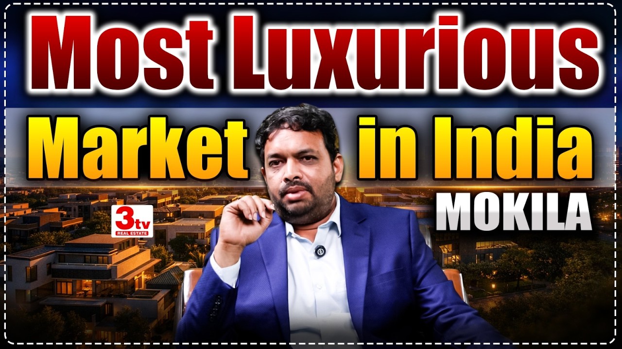 MOKILA - The Richest Real Estate Micro Market in India I Hyderabad I Real Estate I 3tv Real Estate