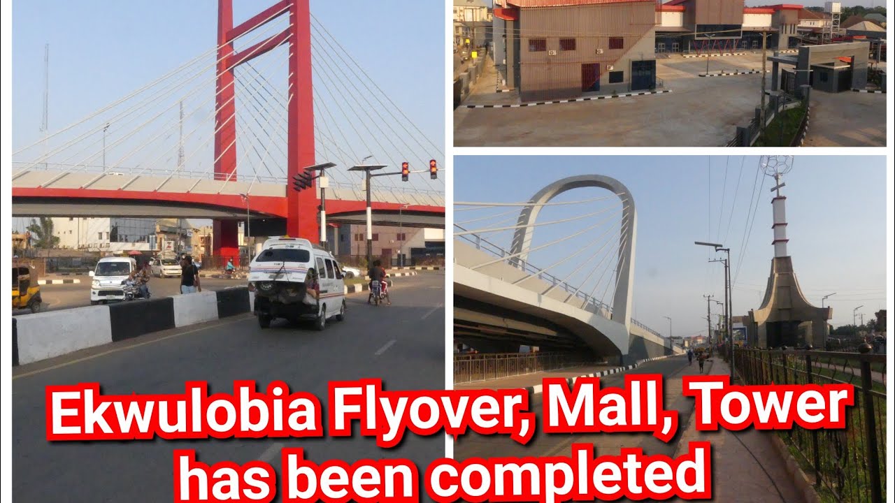 Ekwulobia Flyover, Mall, Tower has been completed 