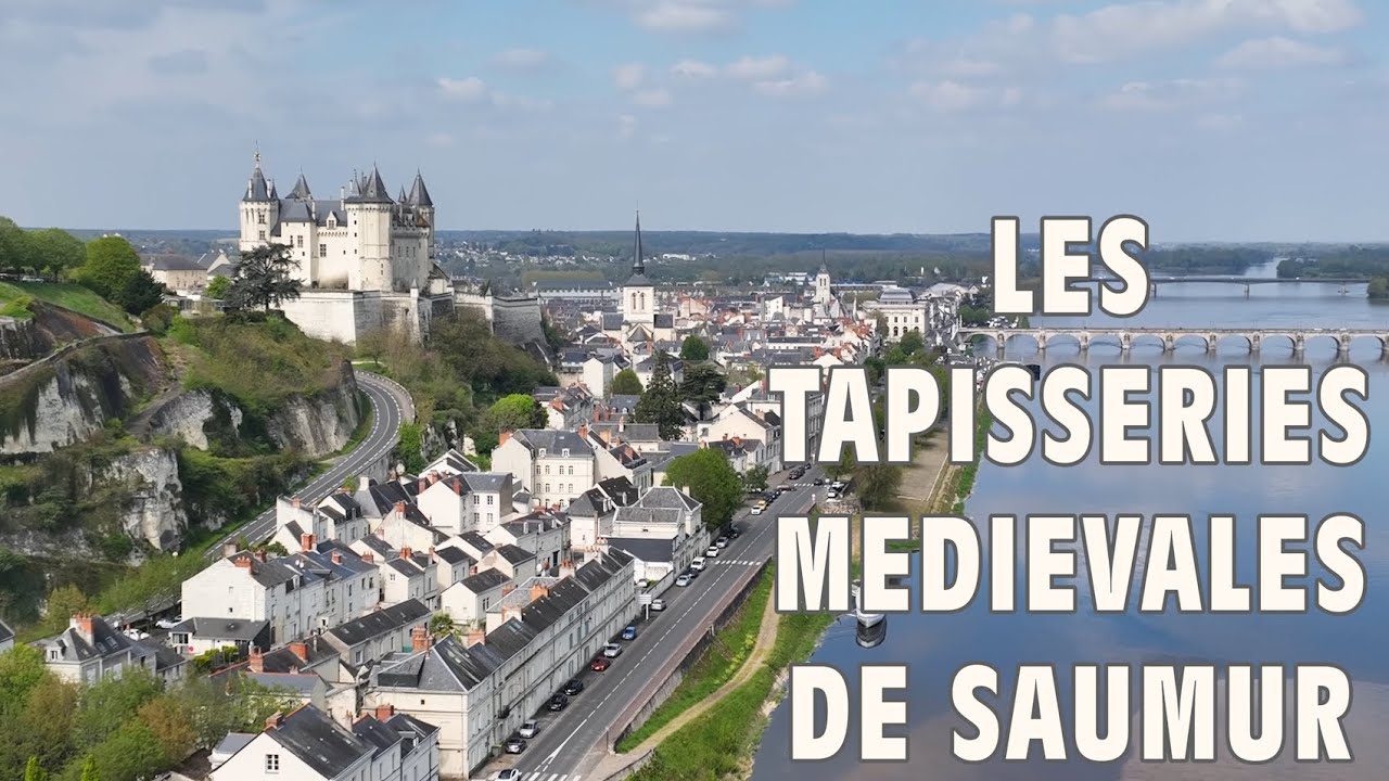 Les tapisseries médiévales du château de Saumur
