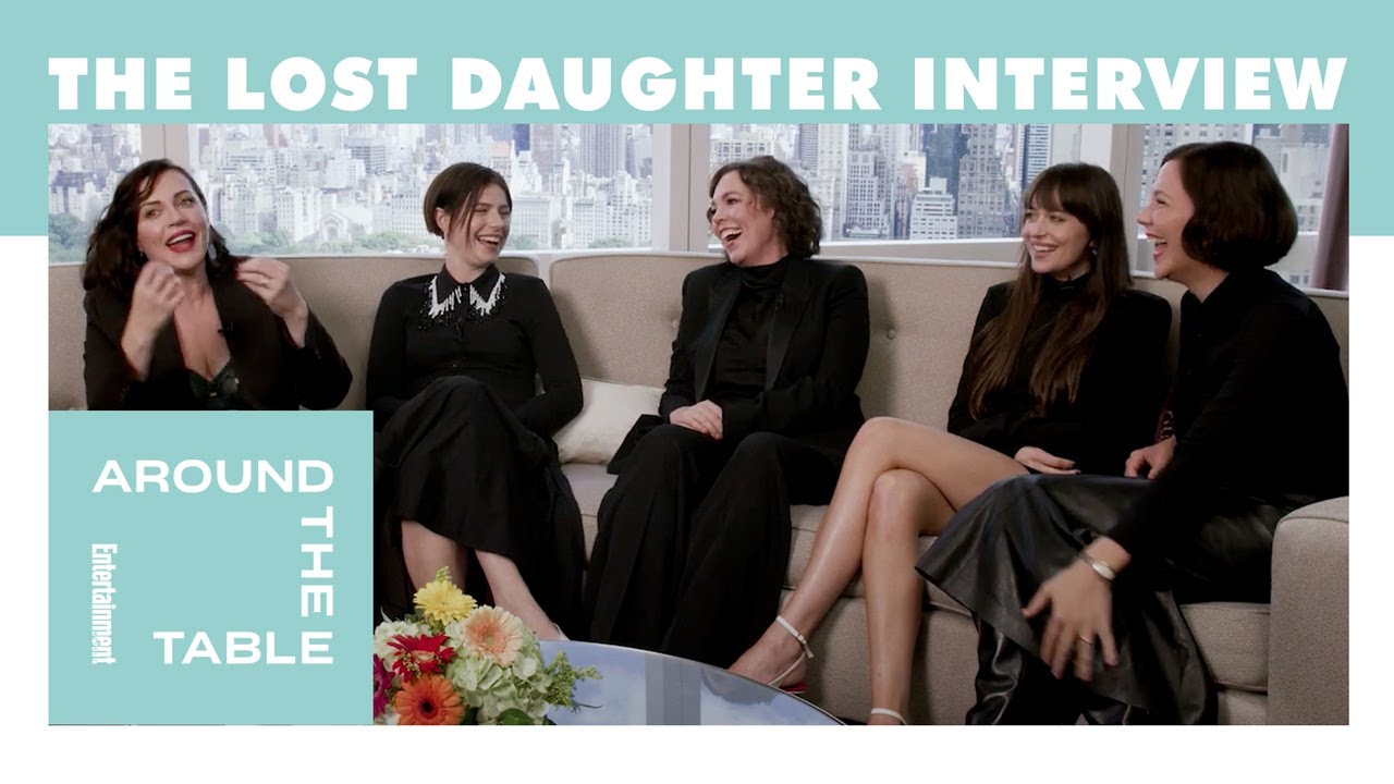 ‘The Lost Daughter’ Stars on the Dynamics of Working Together on Set | Entertainment Weekly