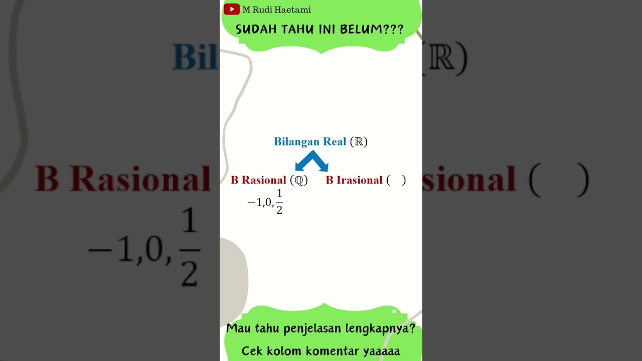 BILANGAN REAL - BILANGAN IRASIONAL - BILANGAN RASIONAL - BILANGAN PECAHAN - BILANGAN BULAT - MRH-MTK