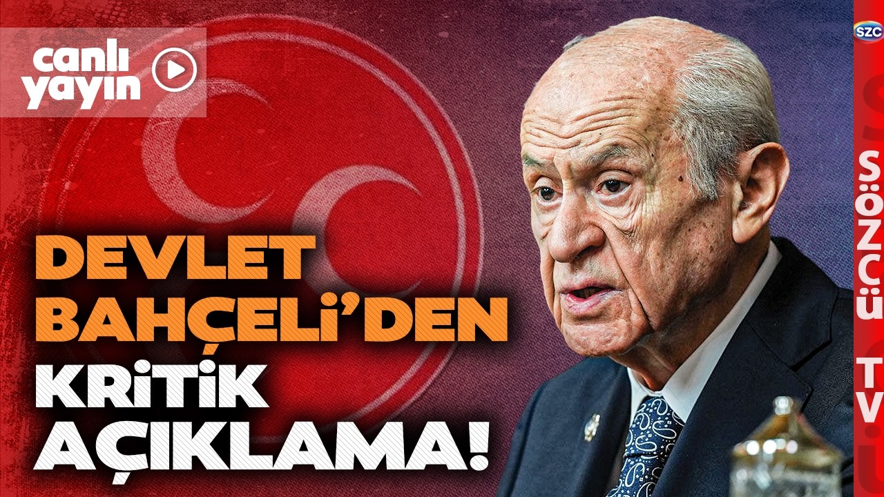 MHP Lideri Devlet Bah&ccedil;eli Partisinin Grup Toplantısında Kritik A&ccedil;ıklamalarda Bulundu