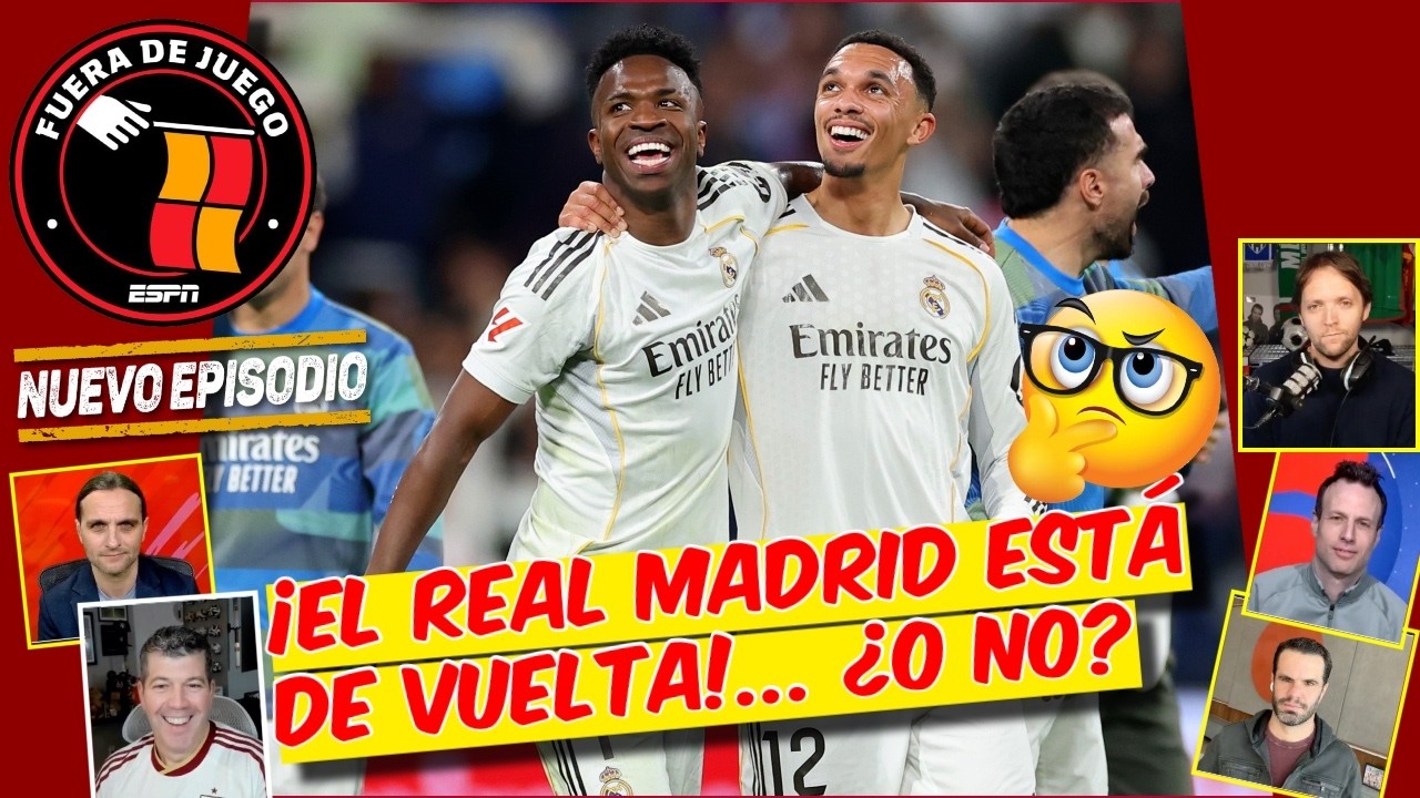 Real Madrid NO HA PROBADO nada. Ganarle al ATLETI no SIGNIFICA que EST&Aacute; DE VUELTA | Fuera de Juego