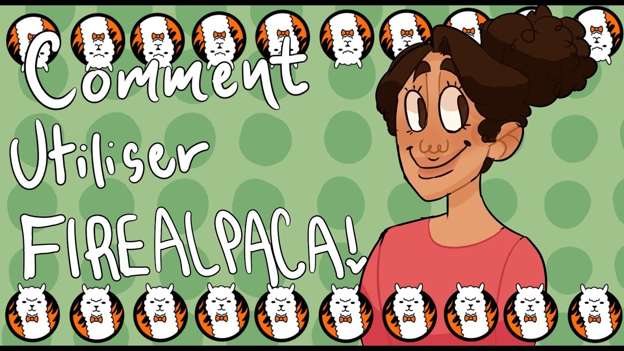 Comment Utiliser FireAlpaca (projet bbt)