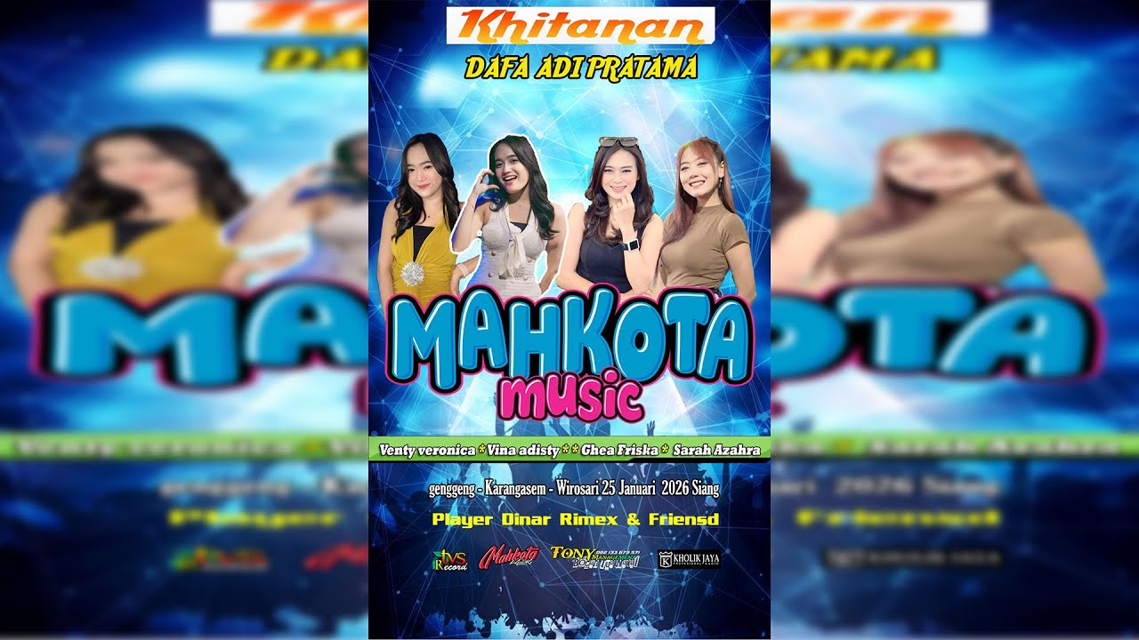 Live Streaming MAHKOTA Music - Khitanan DAFA ADI PRATAMA - 25 jan 2026 - KHOLIK JAYA - TVS RECORD