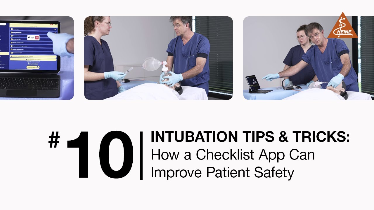 How a Checklist App Can Improve Patient Safety – HEINE Intubation Tips & Tricks #10