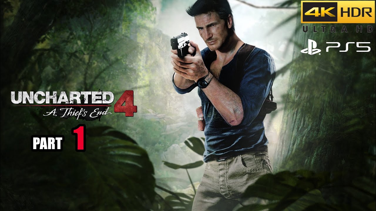 Uncharted 4 : A Thief's End  Remastered | PS5 Gameplay [ 4K HDR ] | PART 1