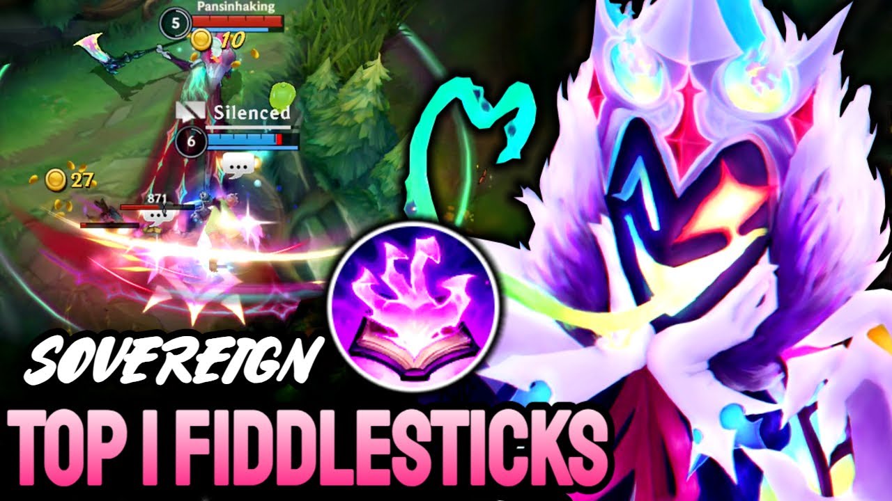 WILD RIFT FIDDLESTICKS - TOP 1 FIDDLESTICKS GAMEPLAY - SOVEREIGN RANKED