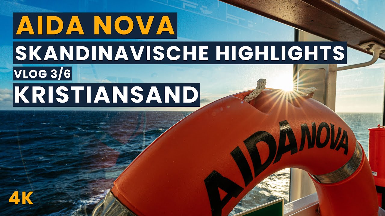 AIDA Cruises | AIDA Nova | Skandinavische Highlights | VLOG 3/6 | Kristiansand