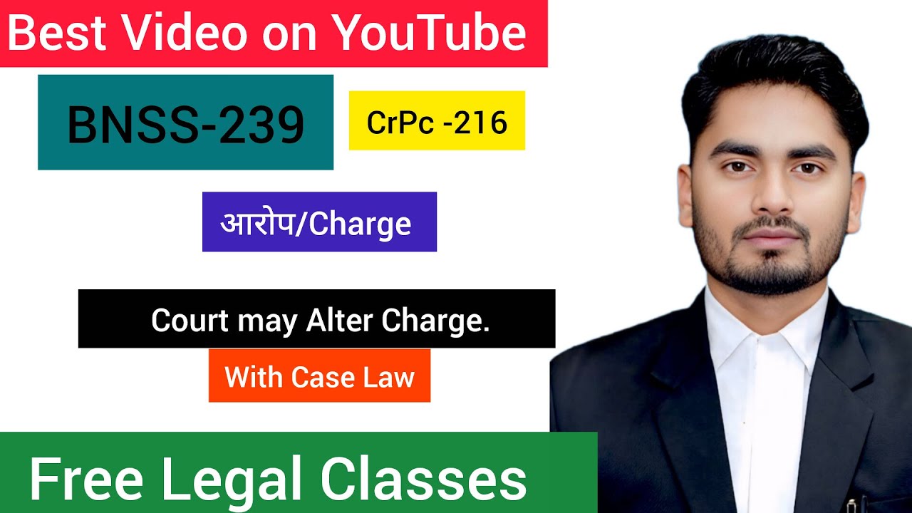 Section 239 BNSS Explained | Court May Alter Charge#education#law#upsc#judiciary#llb#llm#ugcnet#clat