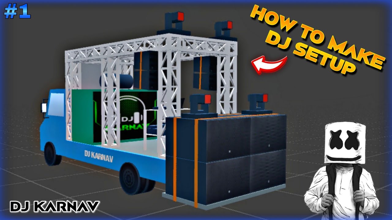 How To Make Dj Setup 3D Model | Dj Karnav
