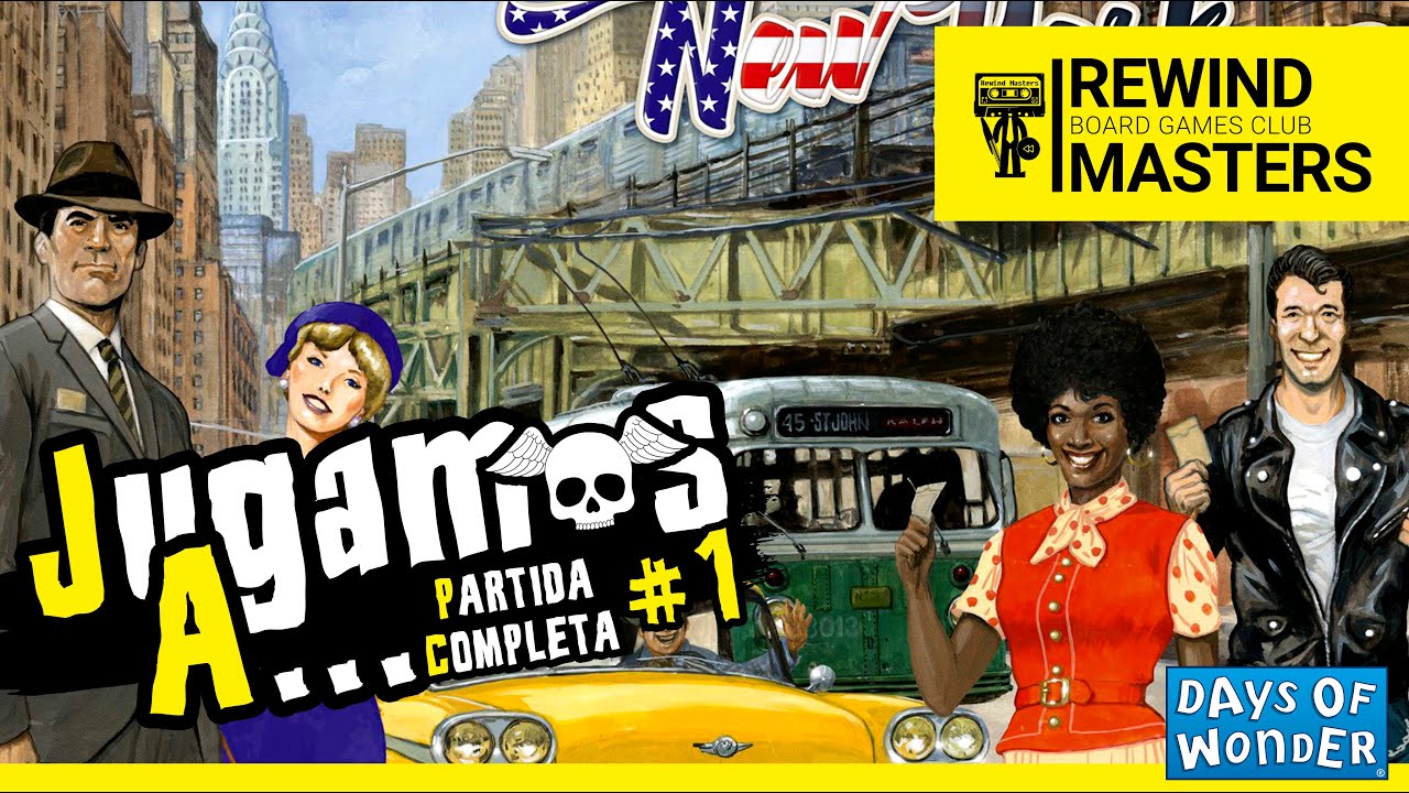 Jugamos a - AVENTUREROS AL TREN: NEW YORK #1