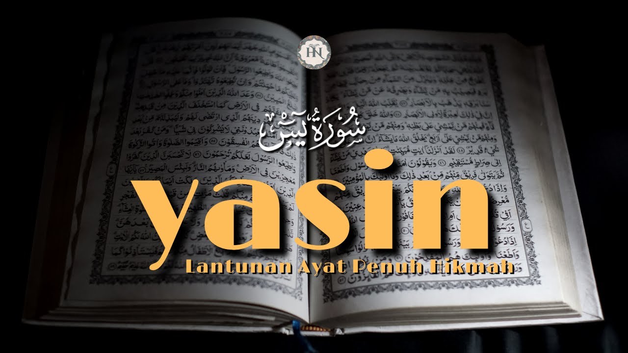 LIVE STREAMING | Murottal Surah Yasin Ayat Penuh Hikmah | Lantunan Murottal Al-Qur'an Menyentuh Hati