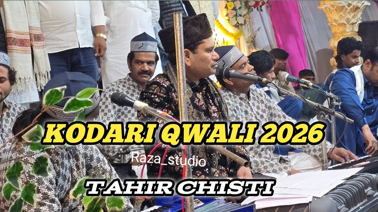 New Kalam | Tahir Chisti | Azmat Aftab Warsi | Kodari Qwali Mukabala 2026