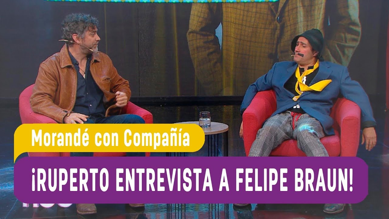 ¡Ruperto entrevista a Felipe Braun! - Morandé con compañía 2019
