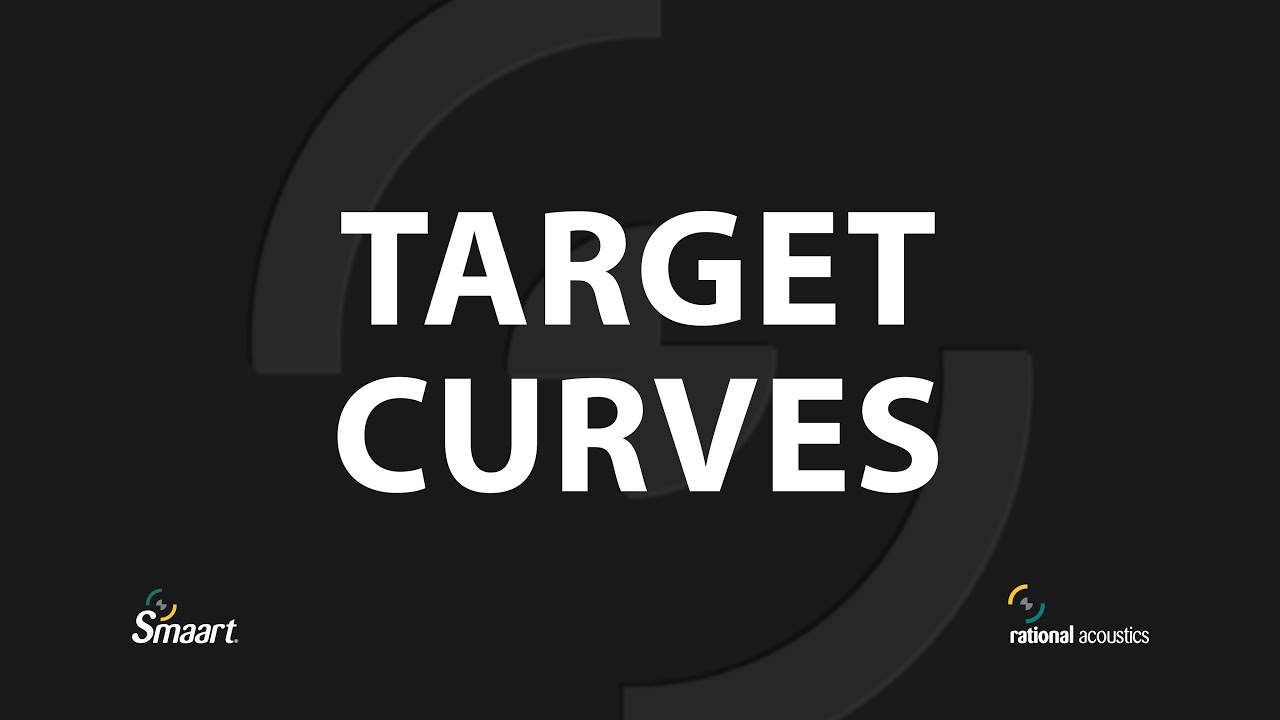 A Guide to Target Curves - Smaart