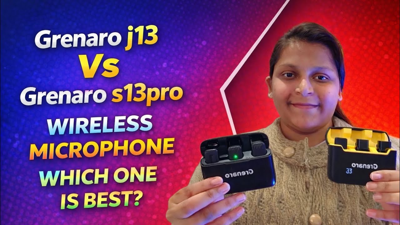 Grenaro j13 Vs Grenaro s13pro Wireels 😱🔥🎤 Microphone which one is best? 