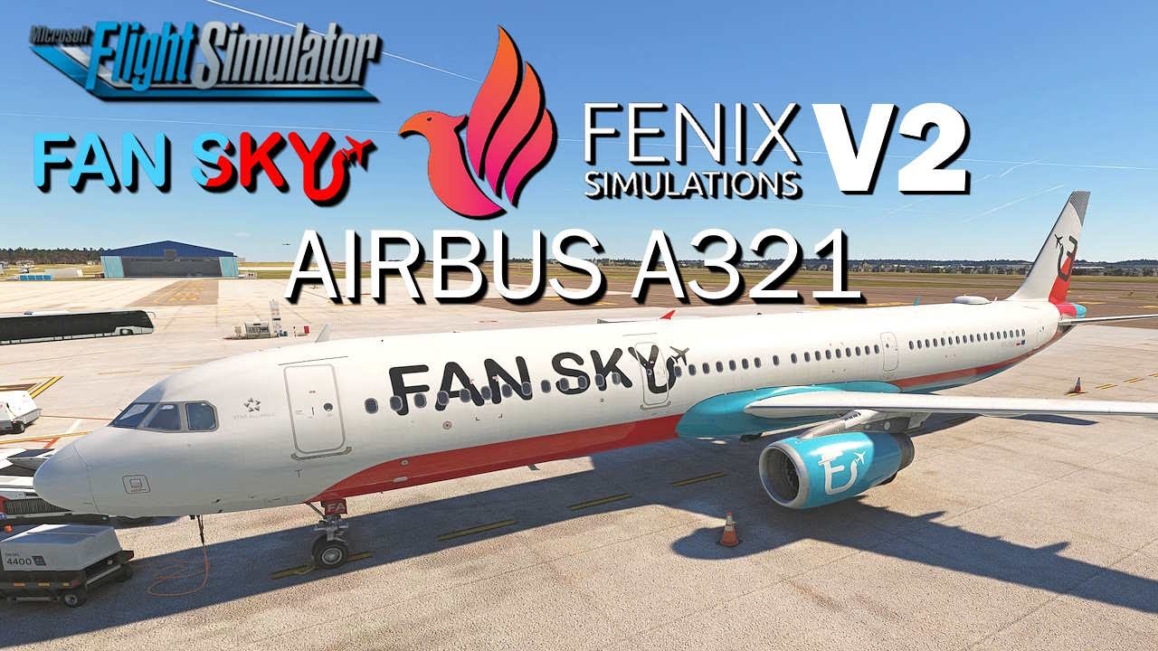 Nowy Airbus A321 Fenix w Linii FanSKY - MSFS 2020 ✈️ Kraków EPKK - Kopenhaga EKCH