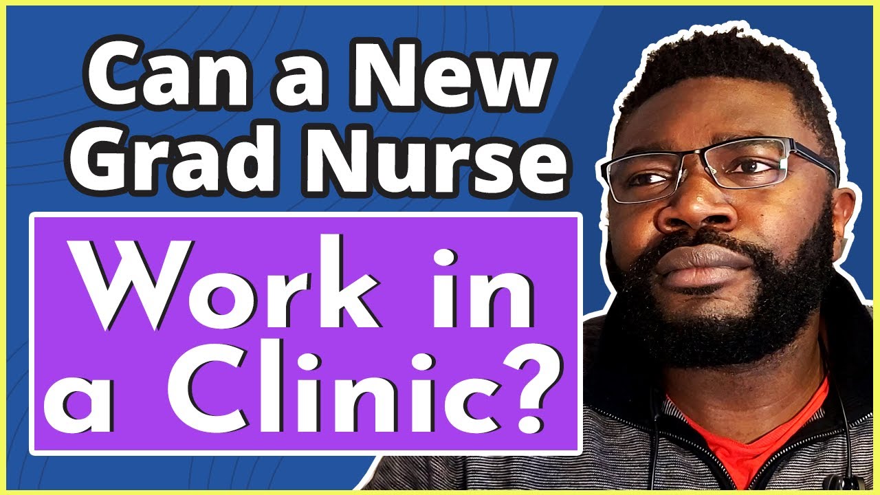 Should a New Nurse Be a Clinic Nurse? | Here's What You Should Know!