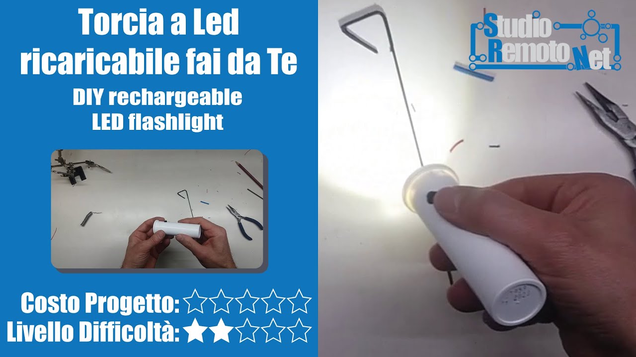 Torcia a Led Ricaricabile Fai da Te