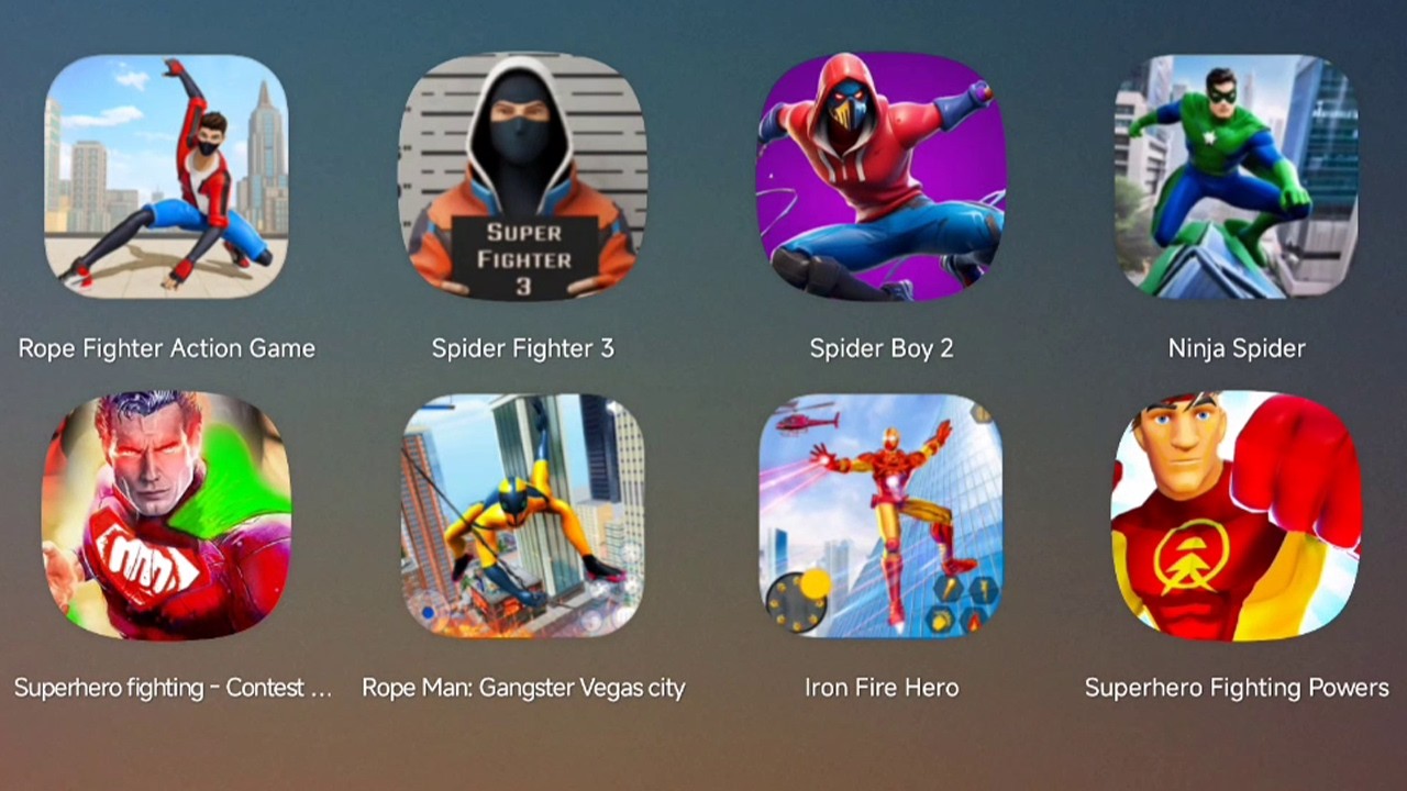 Rope Fighter Action,Spider Fighter 3,Spider Boy 2,NinjaSpider,Iron Hero,Superhero Fighting Powers