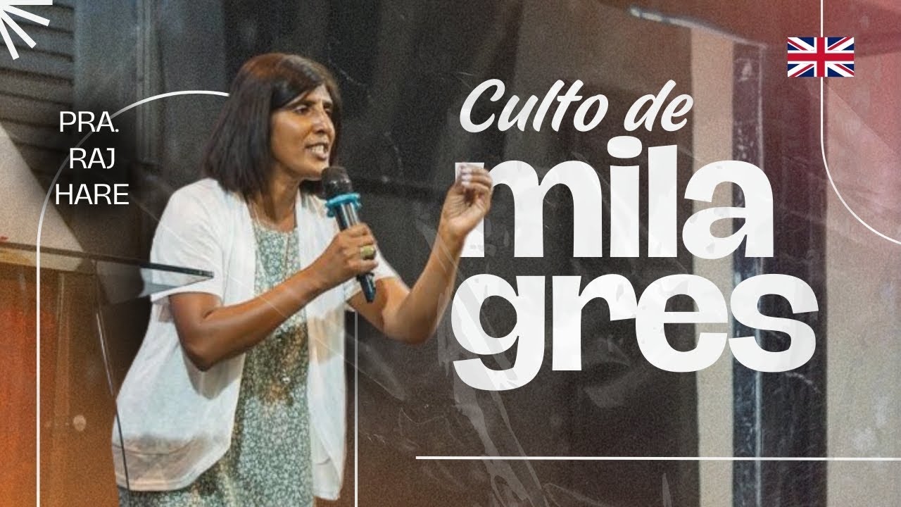 Culto de Milagres | Pra. Raj Hare | Noite - 25/01