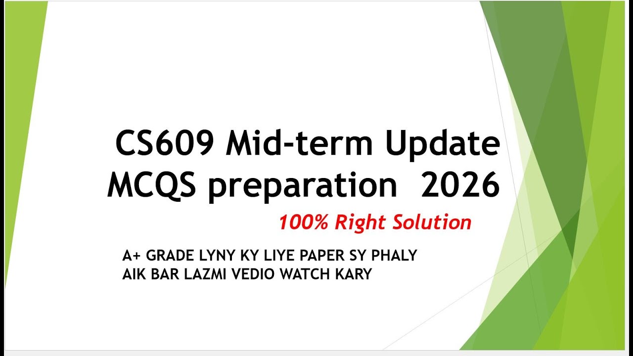 CS609 Mid-term Update MCQS preparation 2026