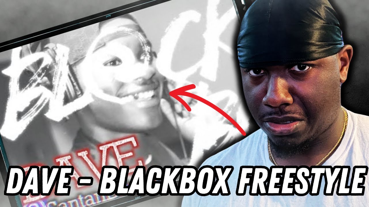 EVEN TEENAGE DAVE IS HARD!! | DAVE - BLACKBOX FREESTYLE (REACTION)