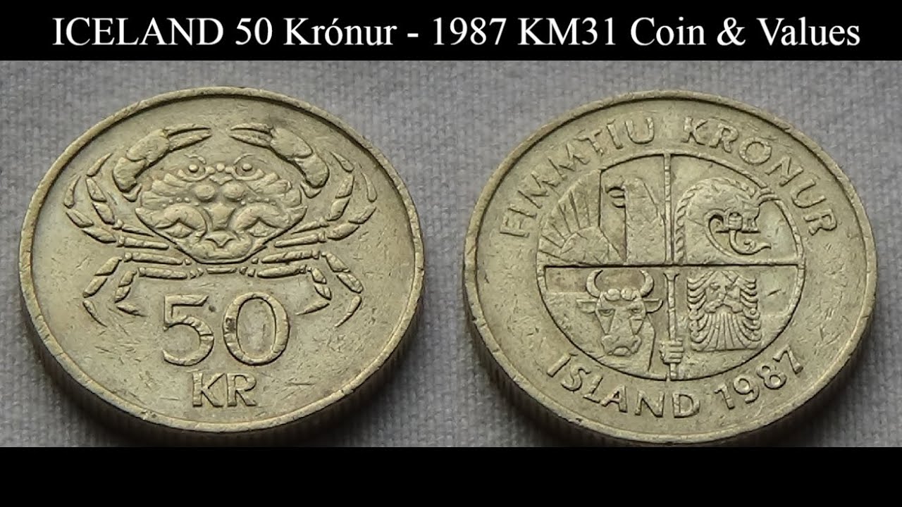 ICELAND 50 Kr&oacute;nur - 1987 KM31 Coin & Values