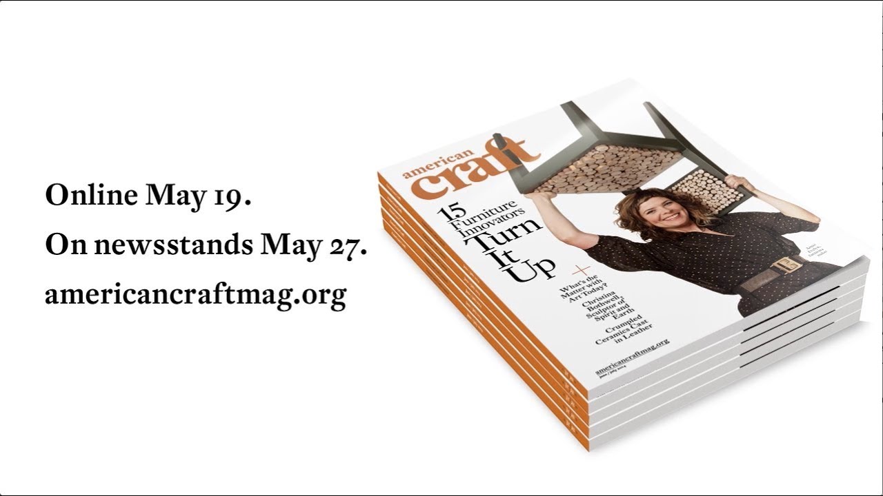American Craft Magazine June-July 2014 Trailer