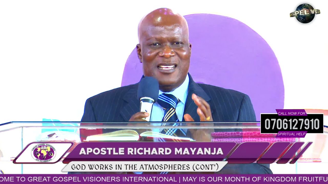 APOSTLE RICHARD MAYANJA GOD WORKS IN THE ATMOSPHERES (CONT')