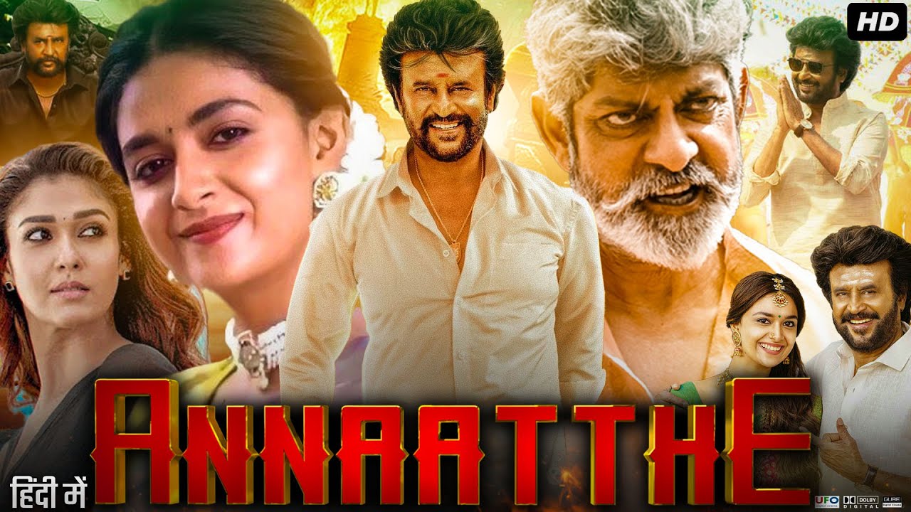 Annaatthe Full Movie Hindi Dubbed Review & Facts | Rajinikanth | Keerthy Suresh | Nayanthara | HD